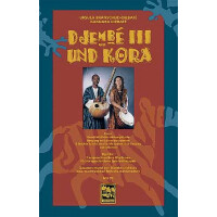 Djembe 3 und Kora (+CD)