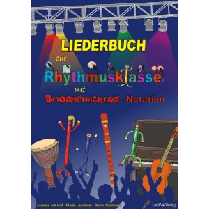 Liederbuch zur Rhythmusklasse mit Boomwhackers-Notation