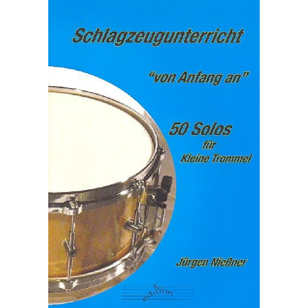 Schlagzeugunterricht von Anfang an - 50 Solos