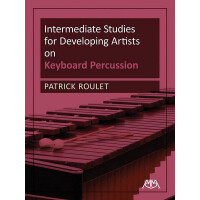 Intermediate Studies for Developing Artists on Keyboard Perucussion
