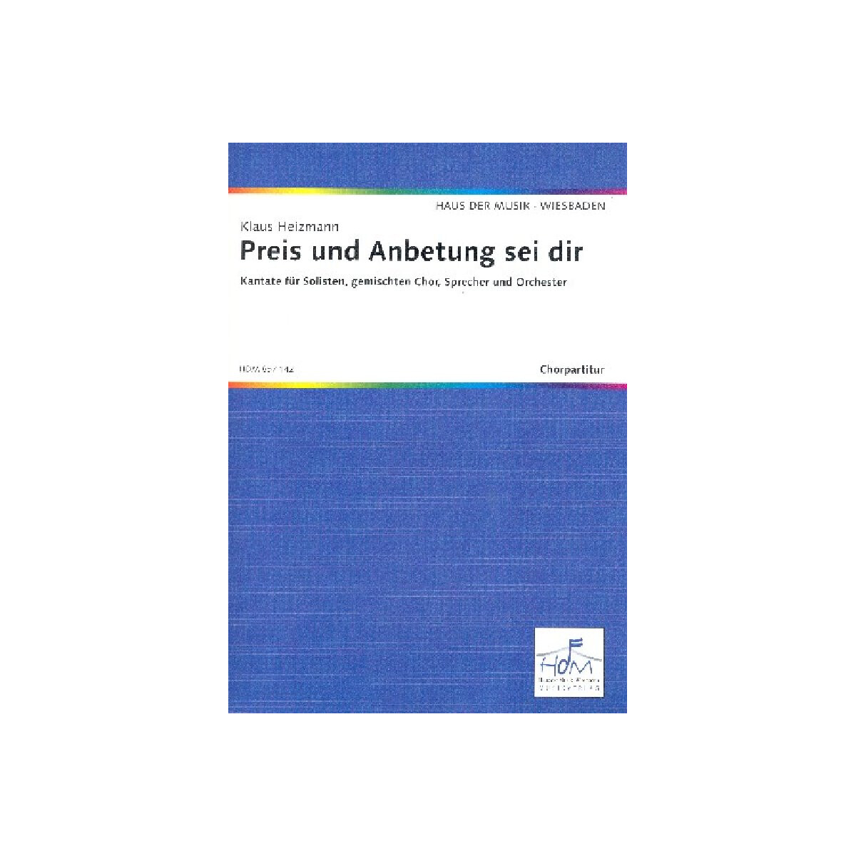 Preis und Anbetung sei dir