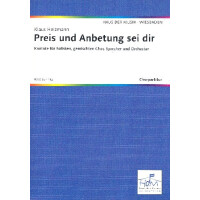 Preis und Anbetung sei dir