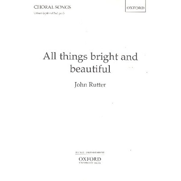 All Things bright and beautiful