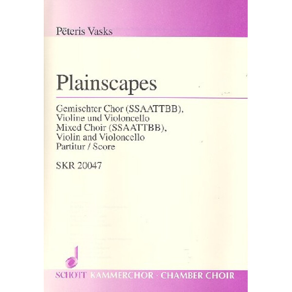 Plainscapes für gem Chor, Violine