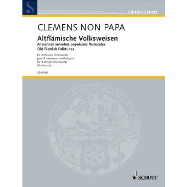 Altflämische Volksweisen für 3 Melodieinstrumente