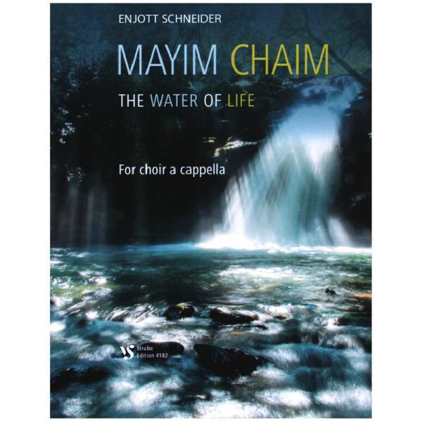 Mayim Chaim - The Water of Life