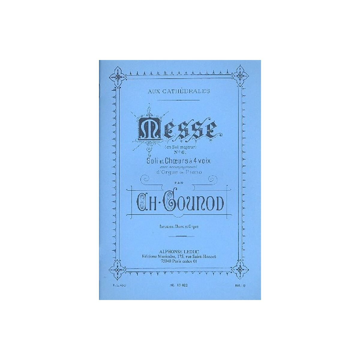 Messe aux cathedrales no. 6 en sol majeur