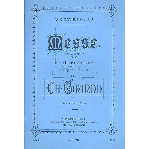 Messe aux cathedrales no. 6 en sol majeur