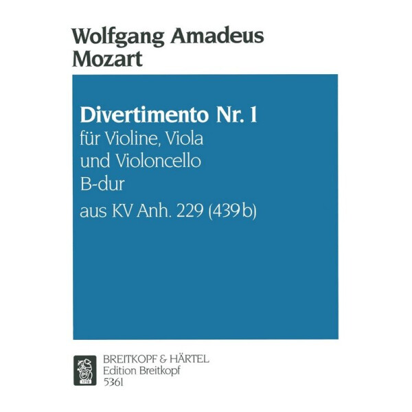 Divertimento Nr.1 B-Dur KV Anh.IV:229