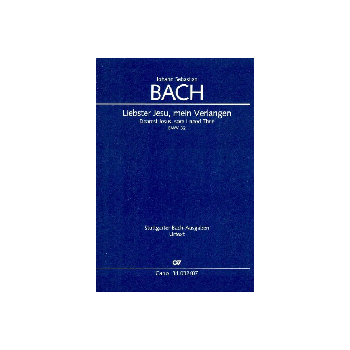 Liebster Jesu mein Verlangen