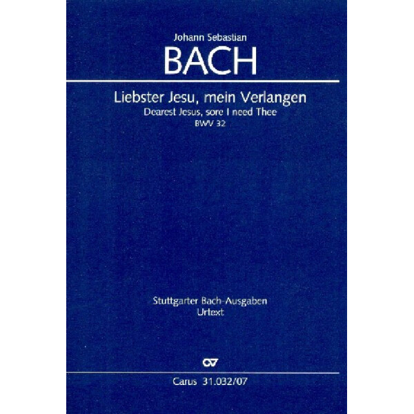 Liebster Jesu mein Verlangen