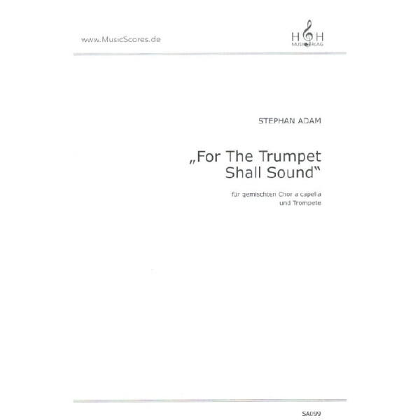For the Trumpet Shall Sound
