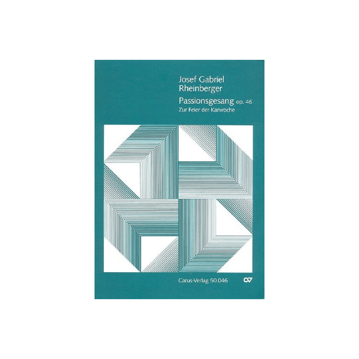 Passionsgesang op.46 für gem Chor