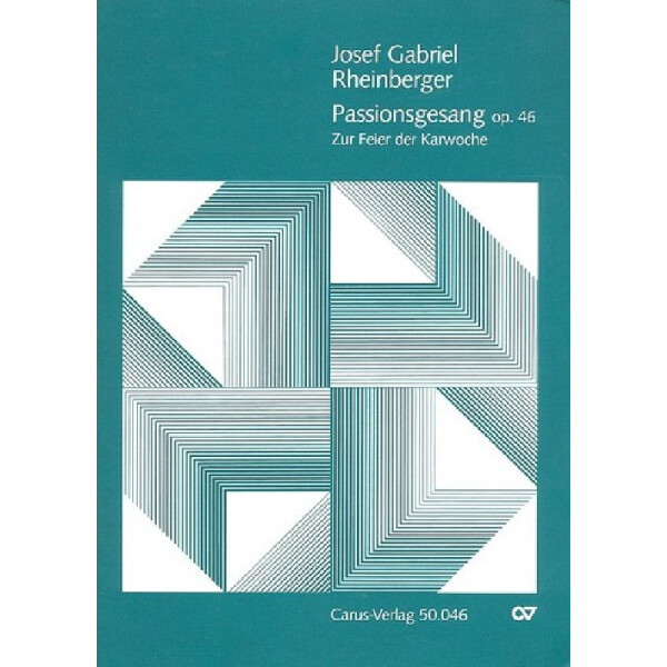 Passionsgesang op.46 für gem Chor