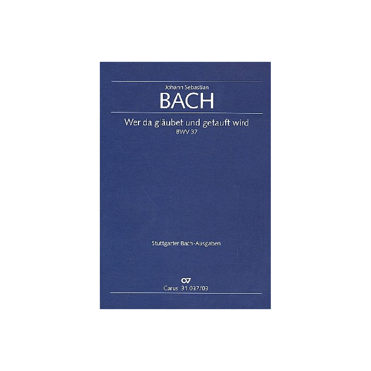 Wer da gl&auml;ubet und getauft wird