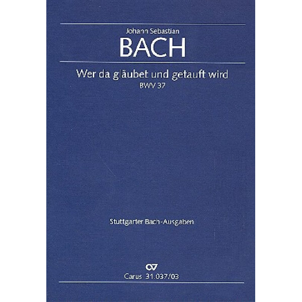 Wer da gläubet und getauft wird