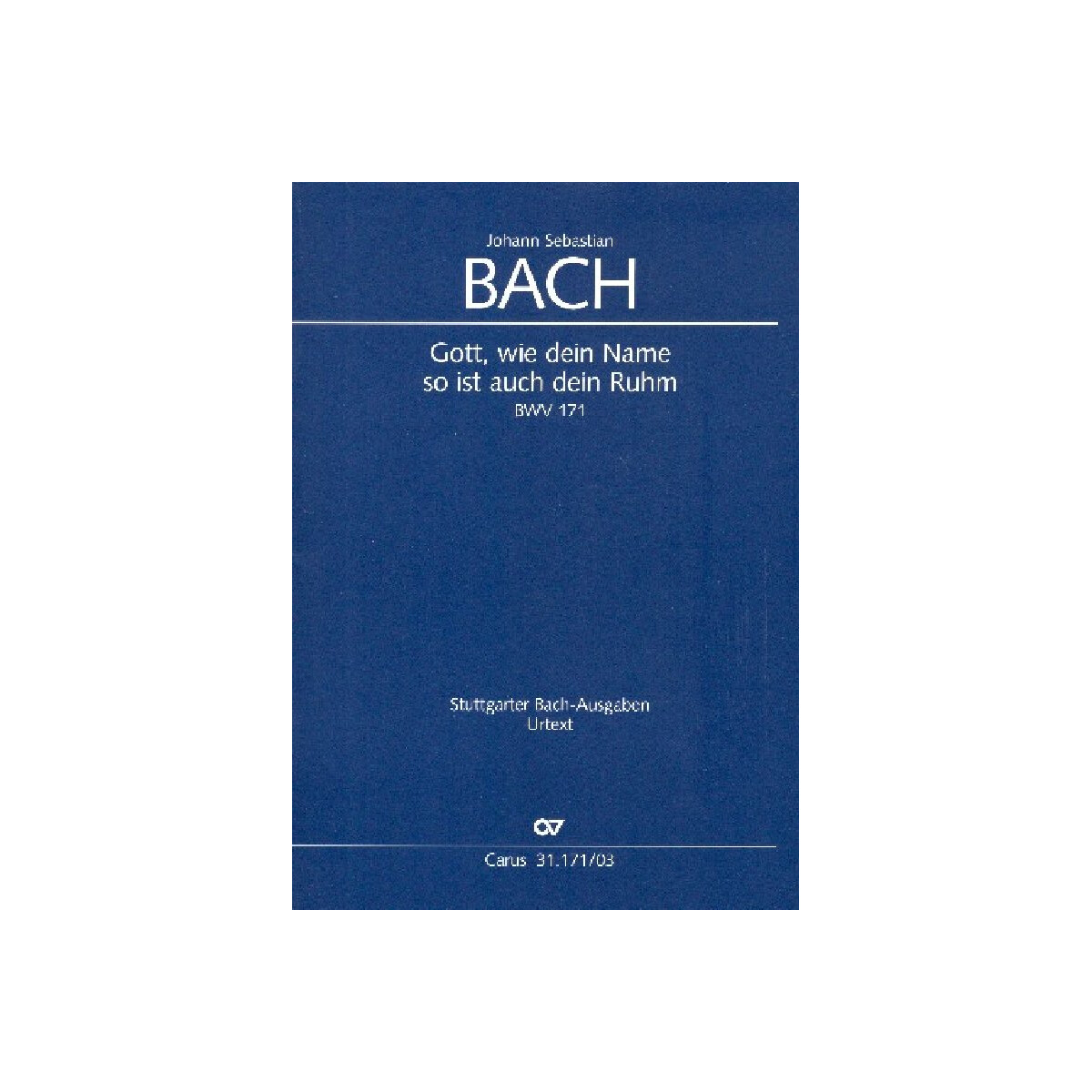 Gott wie dein Name so ist auch dein Ruhm