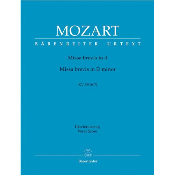 Missa brevis d-Moll KV65 für Soli, Chor und Orchester