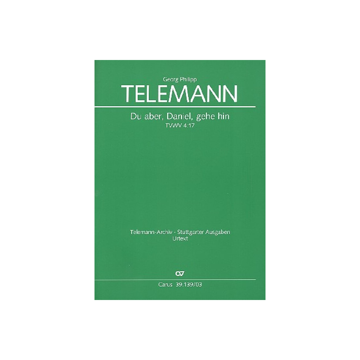 Du aber Daniel gehe hin TWV4:17 box