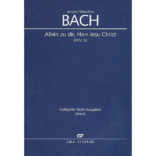 Allein zu Dir Herr Jesu Christ