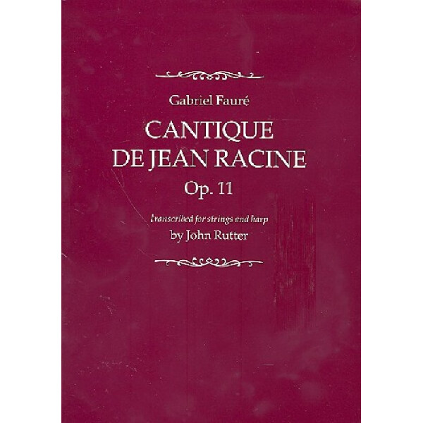 Cantique de Jean Racine op.11