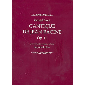 Cantique de Jean Racine op.11