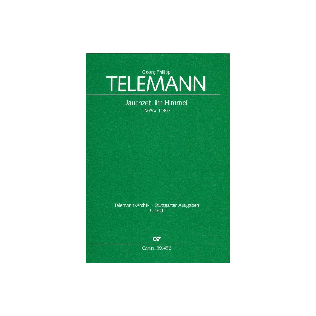 Jauchzet ihr Himmel TMV1,957 Kantate