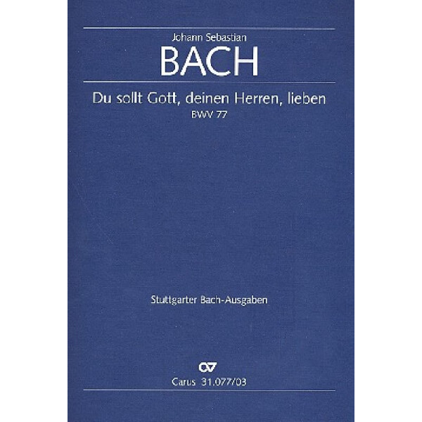 Du sollt Gott deinen Herren lieben