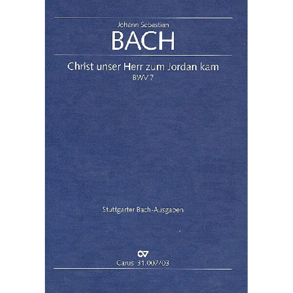 Christ unser Herr zum Jordan kam