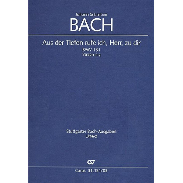 Aus der Tiefen rufe ich Herr zu dir