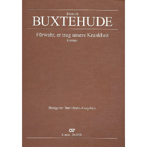 Fürwahr er trug unsere Krankheit