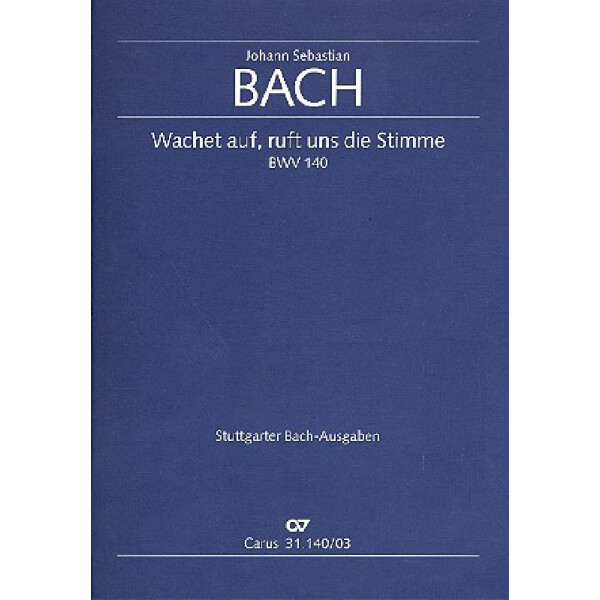 Wachet auf ruft uns die Stimme