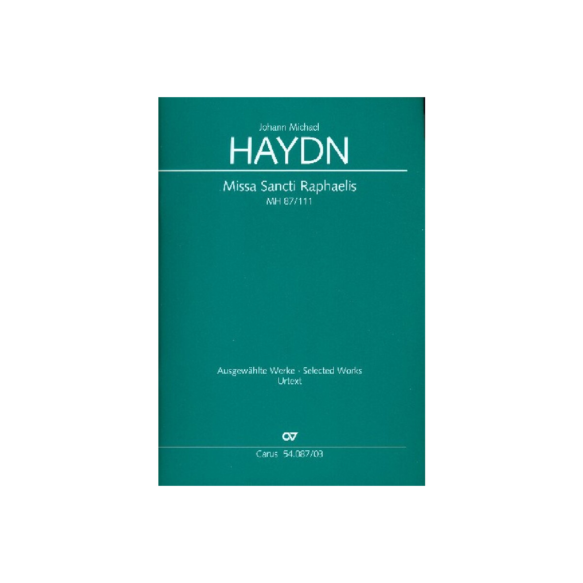 Missa Sancti Raphaelis MH87/111