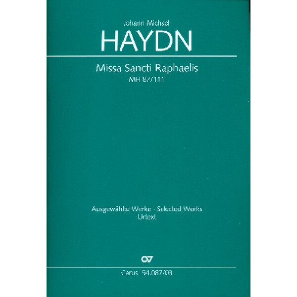 Missa Sancti Raphaelis MH87/111