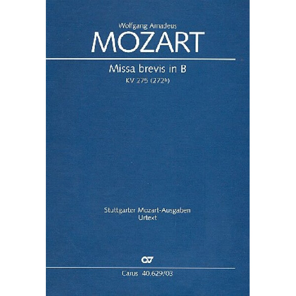 Missa brevis B-Dur KV275 für Soli