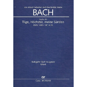 Tilge H&ouml;chster meine S&uuml;nden BWV1083