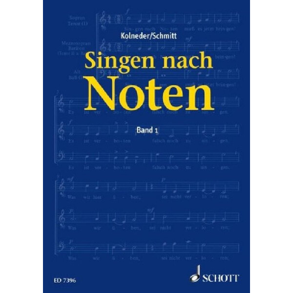 Singen nach Noten Band 1