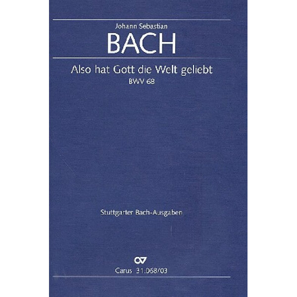 Also hat Gott die Welt geliebt