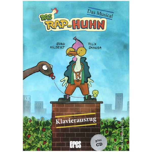 Das Rap-Huhn - Das Musical (+CD)