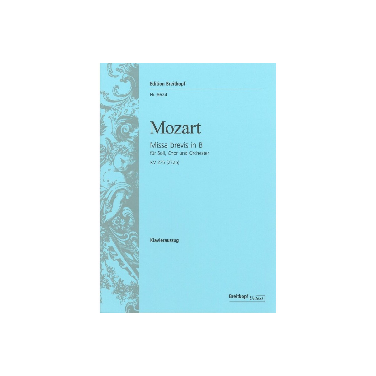 Missa brevis B-Dur KV275 box