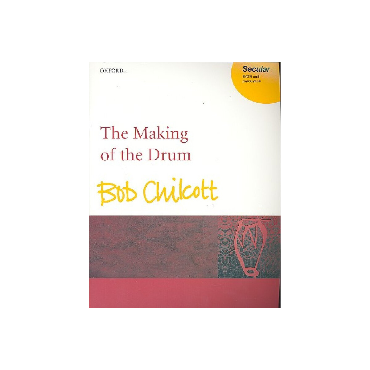 The Making of the Drum