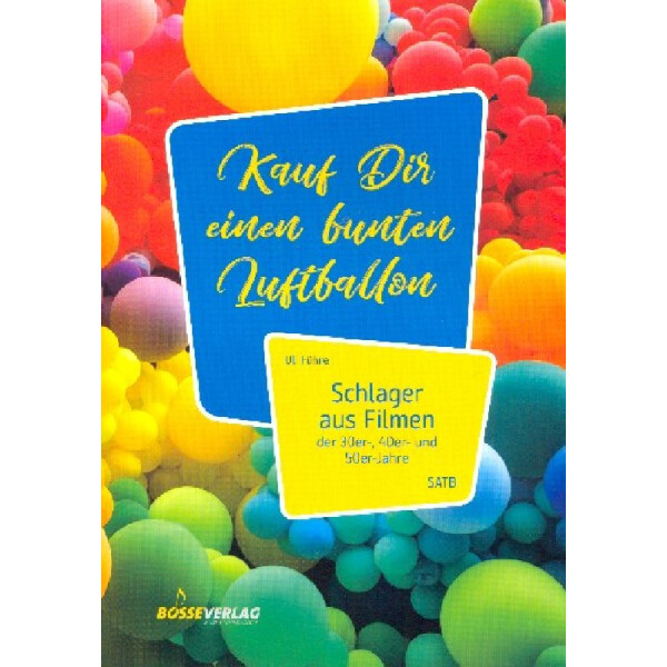 Kauf dir einen bunten Luftballon