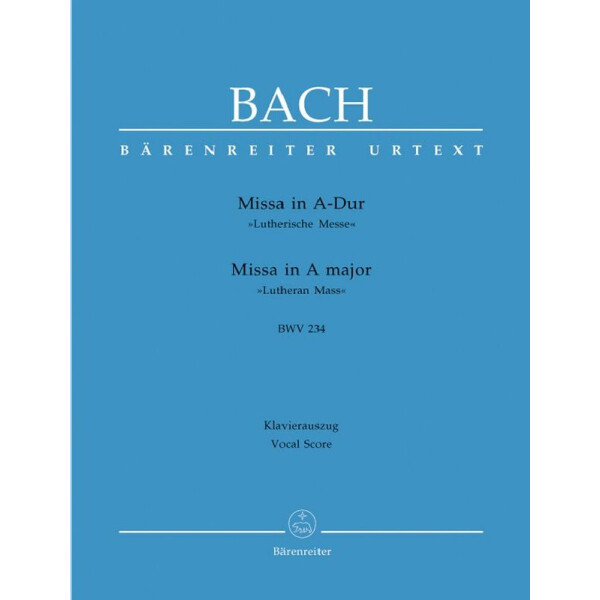 Missa A-Dur BWV234 für Soli,