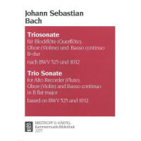 Triosonate B-Dur nach BWV525 und BWV1032
