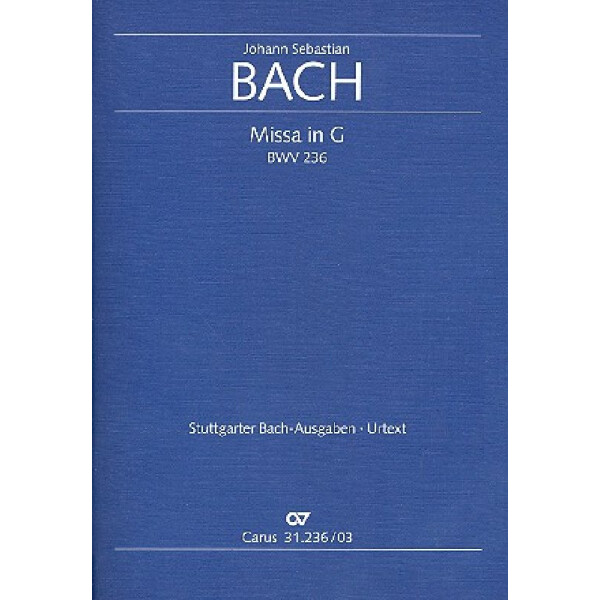 Missa G-Dur BWV236 für Soli (SATB),