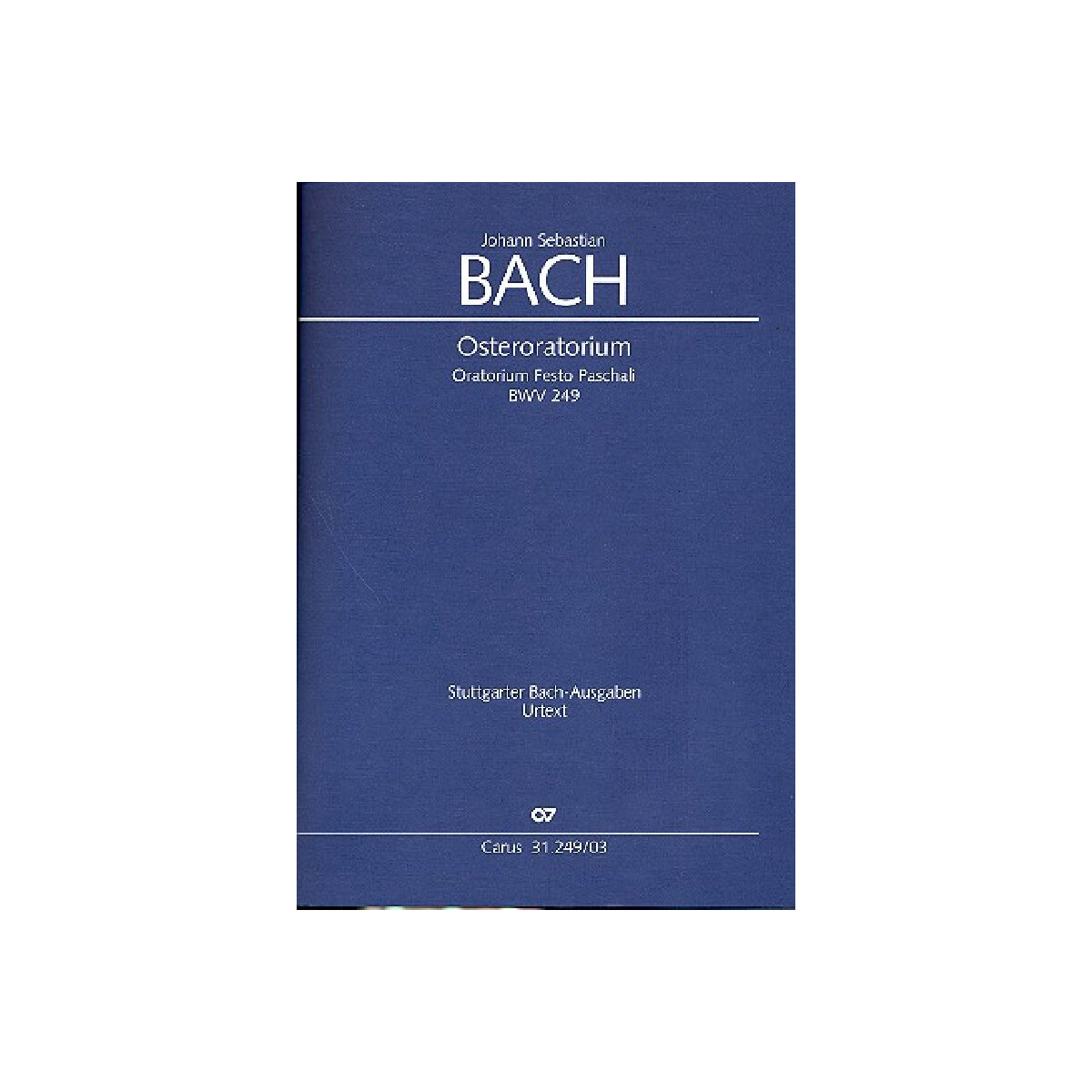 Osteroratorium BWV249 für Soli,