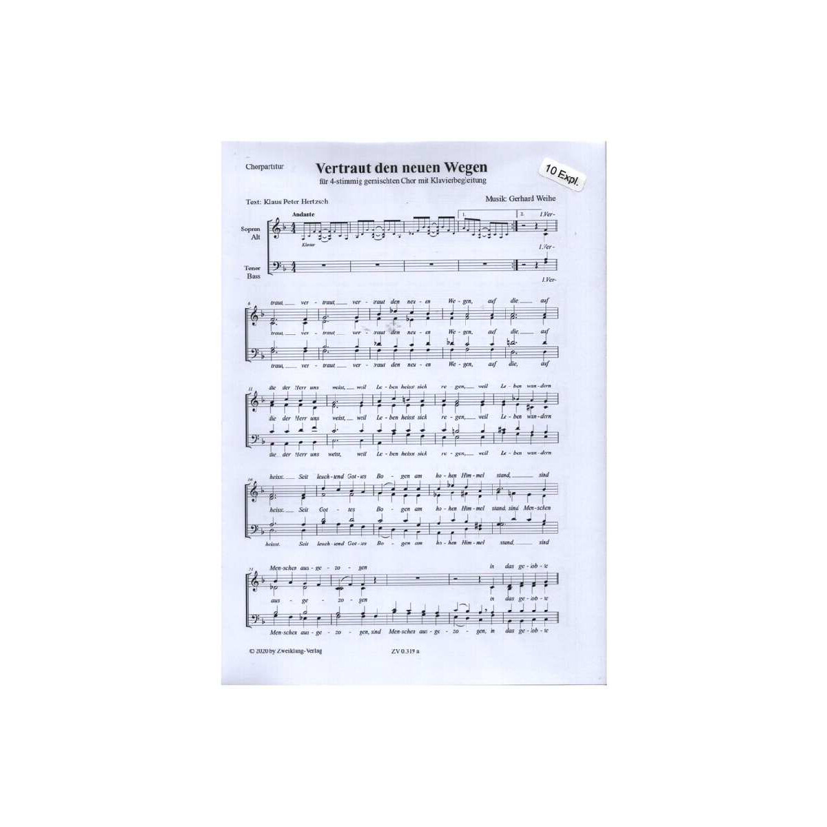 Vertraut den neuen Wegen