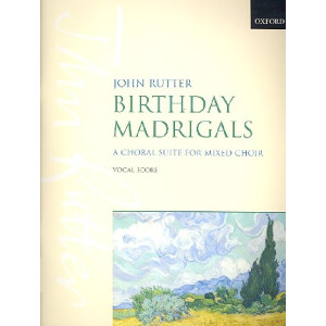 Birthday Madrigals A choral suite