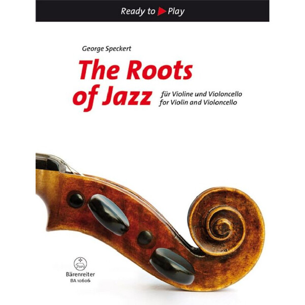 The Roots of Jazz für Violine und Violoncello