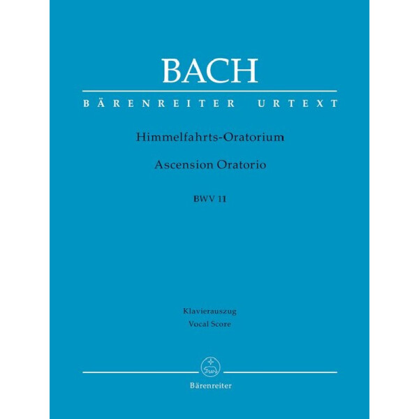 Himmelfahrtsoratorium BWV11